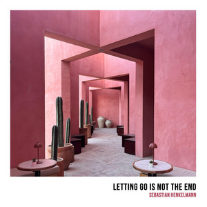 Letting Go Is Not The End by Sebastian Henkelmann