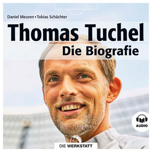 Thomas Tuchel (Die Biografie)