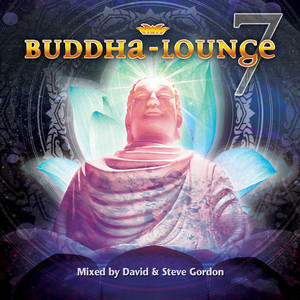 Buddha-Lounge 7 - Compilation by Various Artists | Spotify