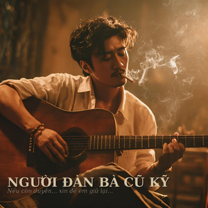 Người Đàn Bà Cũ Kỹ by TRO-Music