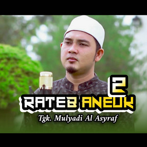 RATEB ANEUK 2 by Tgk Mulyadi