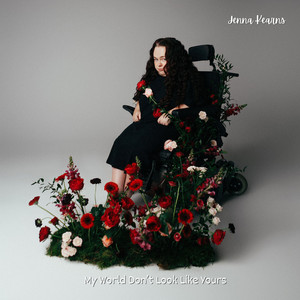 My World Don’t Look Like Yours by Jenna Kearns