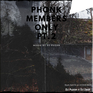 Dead Phonk Remix by DJ Puzan, AKITA, Homeboy, DJ Zeal