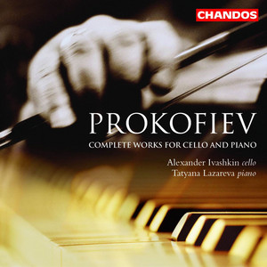 Prokofiev: Complete Works for Piano and Cello album
