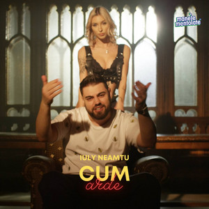 Iuly Neamtu & Manele Mentolate - Cum arde