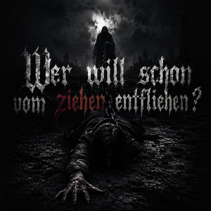 wer will schon vom ziehen entfliehen? by Römi