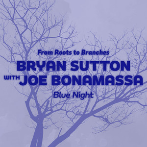 Blue Night (feat. Joe Bonamassa)