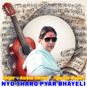 Nyo Tharo Pyar Bhayeli