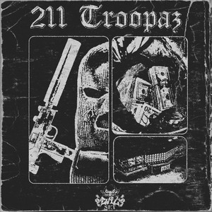 211 TROOPAZ by noCPR, MASKFACE CRICK