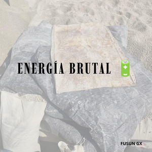 ENERGÍA BRUTAL by JOLIE ussa