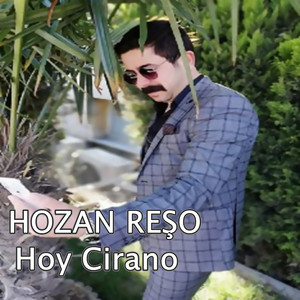 Hozan Reşo - Hoy Cirano / Gula Nawa Newali / De Vere Yare