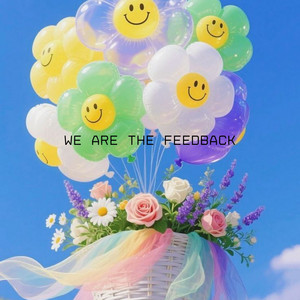 Sea South - We Are The Feedback