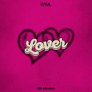 Lover by Mr Salama