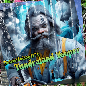 DA TUNDRALAND YOOPER & PatriotDaddy1776 - Teenage Mutant Pizza Party