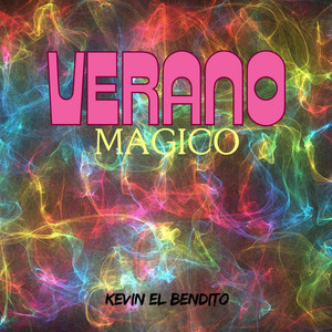 VERANO MAGICO by Kevin El Bendito