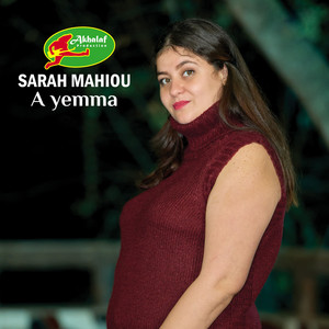 A Yemma by Sarah Mahiou