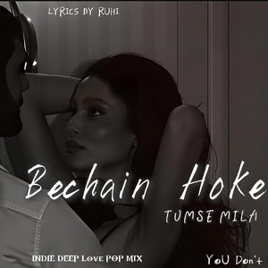 KITNA BECHAIN HOKE by MusicByRuhi