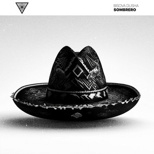 BISOVA DUSHA — Sombrero
