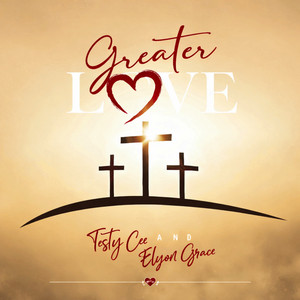 This Kind Love by Testy cee, Elyon Grace