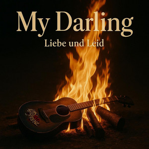 Liebe und Leid (My Darling) by Flo Renz