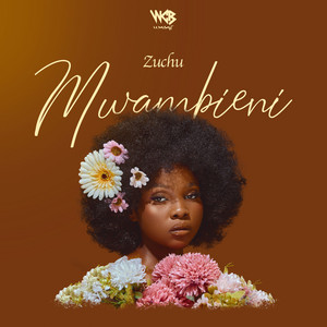 Mwambieni by Zuchu