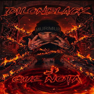 Que Nota by Dilon Black