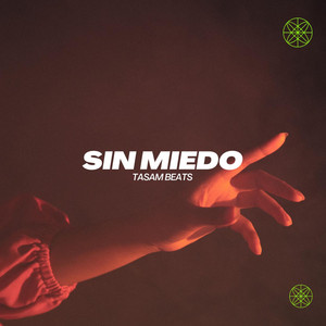 Sin Miedo Beat by Tasam Beats