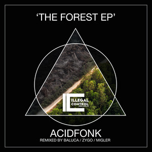 The Black Forest - Baluca Remix by Acidfonk, Baluca