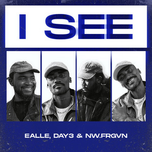 I SEE by Ealle, Day 3, NW.FRGVN
