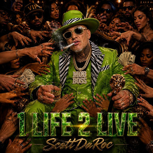 1 lIFE 2 lIVE by ScottDaRoc