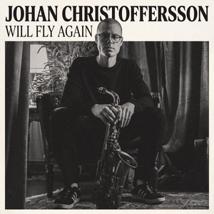 Will Fly Again by Johan Christoffersson