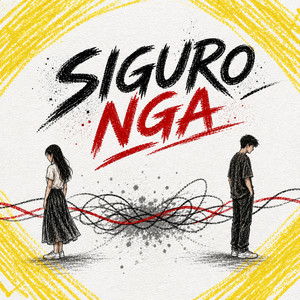 Siguro Nga by Rodolfo Bautista
