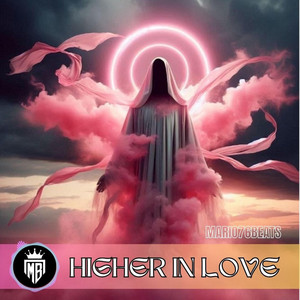 Higher In Love by Mario76Beats