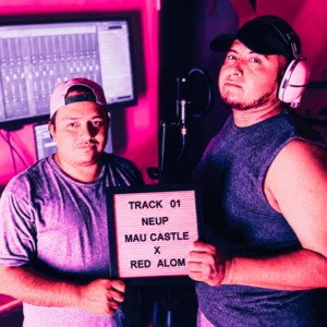 TRACK 01 (NEUP) by MAU Castle, RED ALOM, Maquir Company