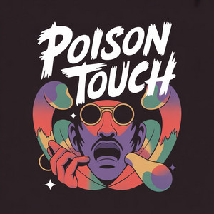 Poison Touch by Mac The Boss