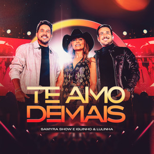 Te Amo Demais (Ao Vivo Em Campina Grande)