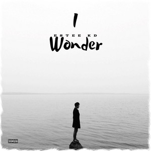 I Wonder by Estee Kd