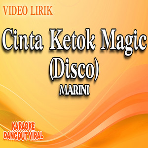 Cinta Ketok Magic (Disco)