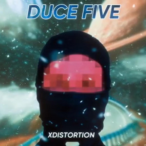 DUCE FIVE