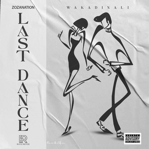 Wakadinali - LAST DANCE