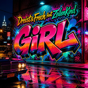 Girl by Dreist&Frech, ZeilenKind