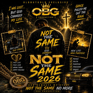 Not The Same by OldbutGold Exclusive