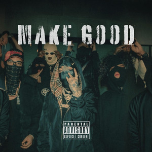 Make Good by Eu Jordan