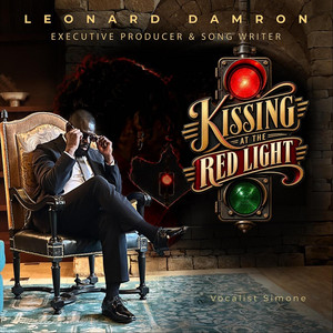 Kissing at the Red Light by Leonard Damron, Simone