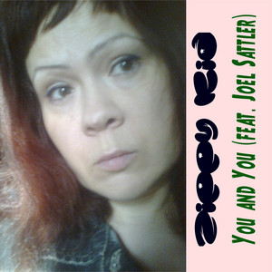 You and You (feat. Joel Sattler)