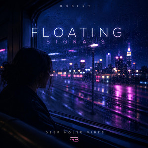 FLOATING SIGNALS by R3BERT