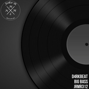 D4RKBEAT - Big Bass