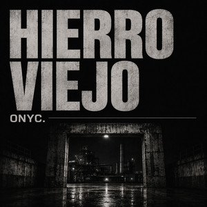 Hierro Viejo - Ray MD Remix by Onyc, Ray MD, Justin Beatz