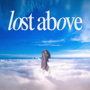 Lost Above by Bundy Bear