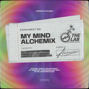 My Mind - Radio edit by Alchemix (UK)